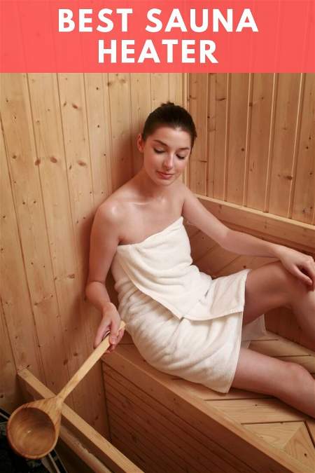 best sauna heater