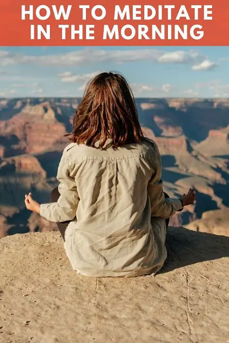 how to meditate in the morning